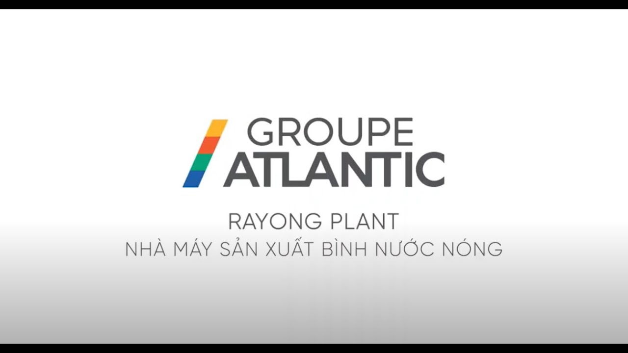 Nhà máy RAYONG, Thái Lan, thuộc Groupe Atlantic